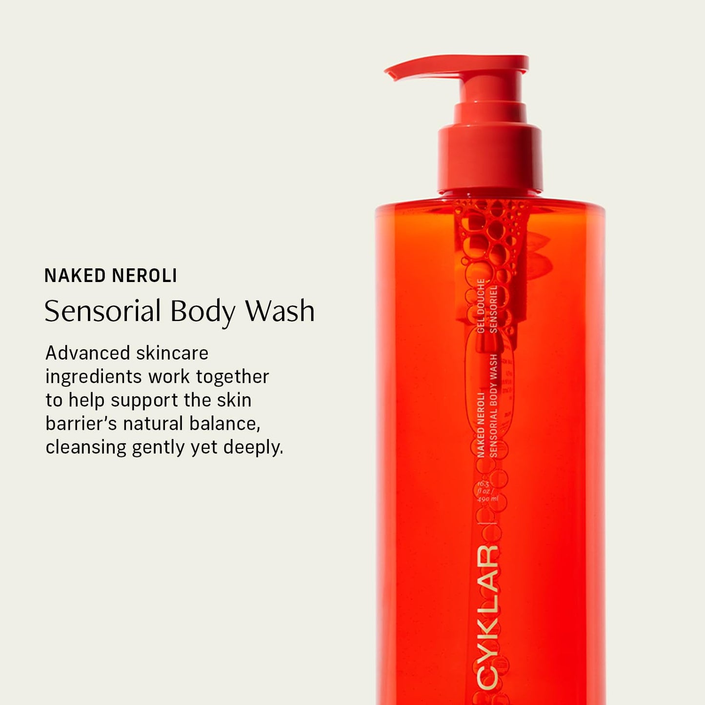 Sensorial Body Wash. Naked Neroli Hydrating Cleanser with Moisture Locking Multi-Oil Complex, Sodium PCA and Glycerin. Nourishing Shower Gel for Women and Men, 16.5 Fl Oz Luxury Bodywash