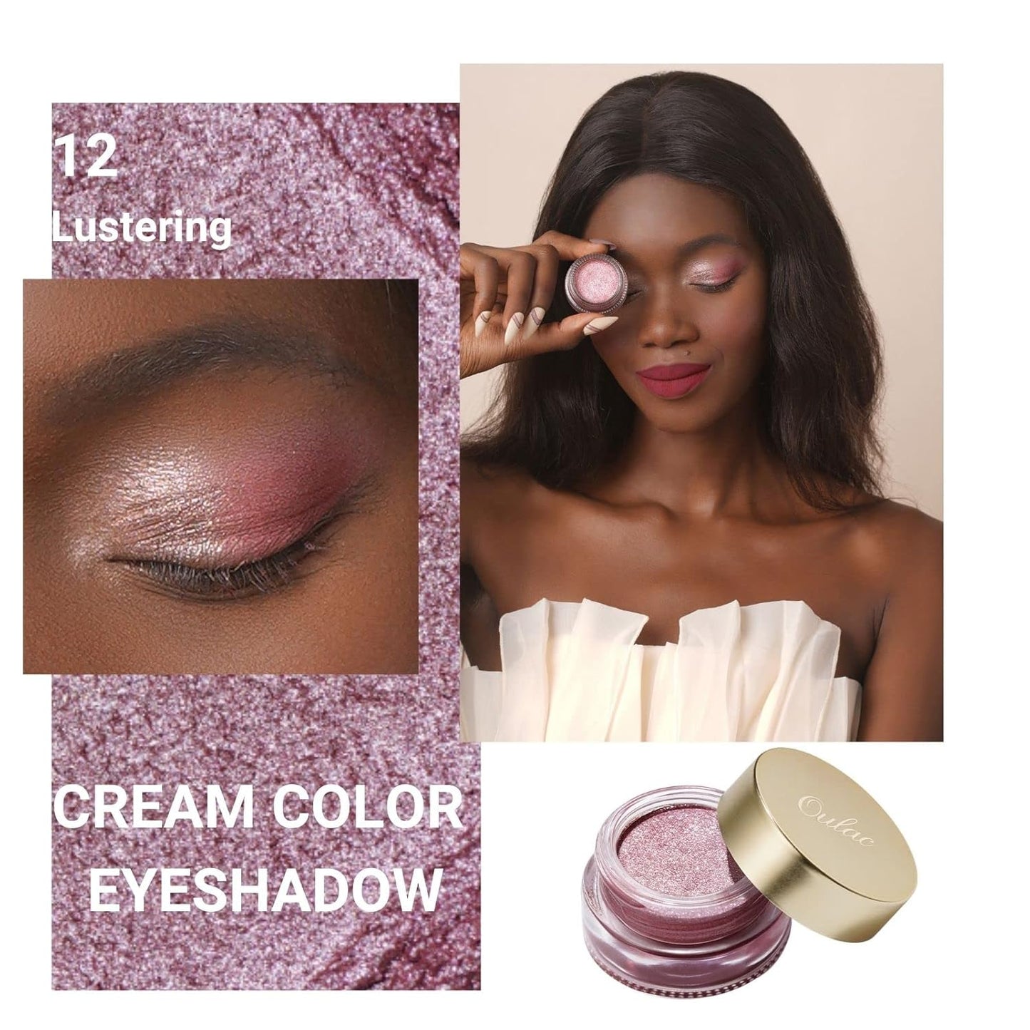 Oulac Cream Eyeshadow also for Highlighter Large Capacity Highly Pigmented Eye Shadow Waterproof &Long Lasting with Moisturizing Formula 12